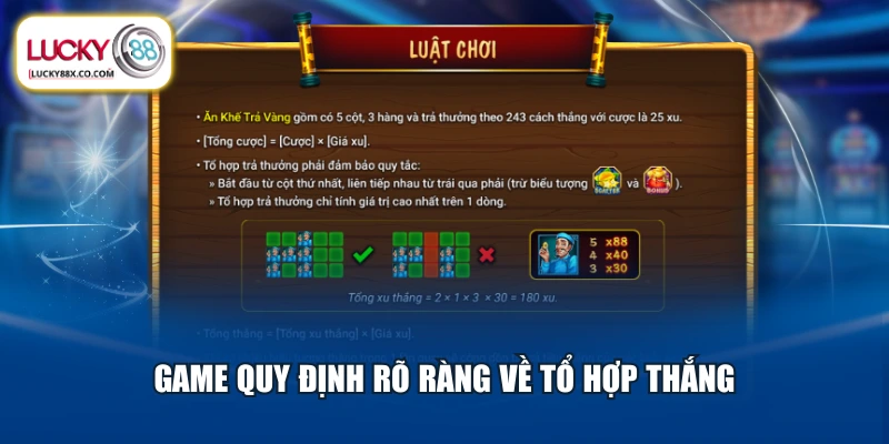 Game quy định rõ ràng về tổ hợp thắng